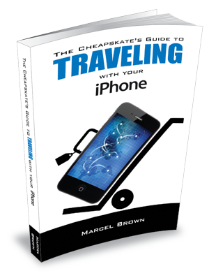 The Cheapskate's Guide to Traveling With Your iPhone